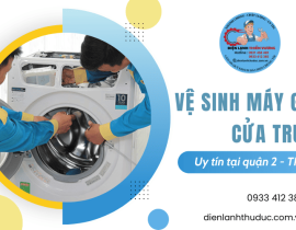 Vệ sinh máy giặt cửa trước quận 2 - Làm sạch, khử mùi, diệt khuẩn hiệu quả