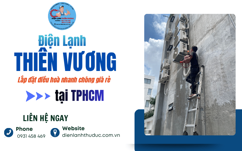 Dịch vụ lắp đặt điều hoà chuyên nghiệp giá rẻ tại TPHCM.